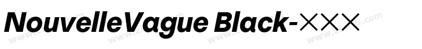 NouvelleVague Black字体转换